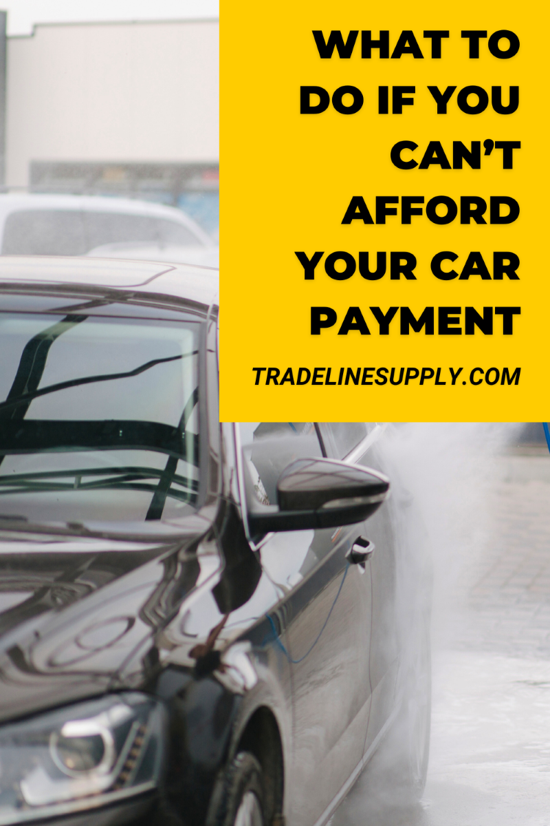 What to Do if You Can’t Afford Your Car Payment