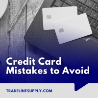 Credit Card Mistakes to Avoid